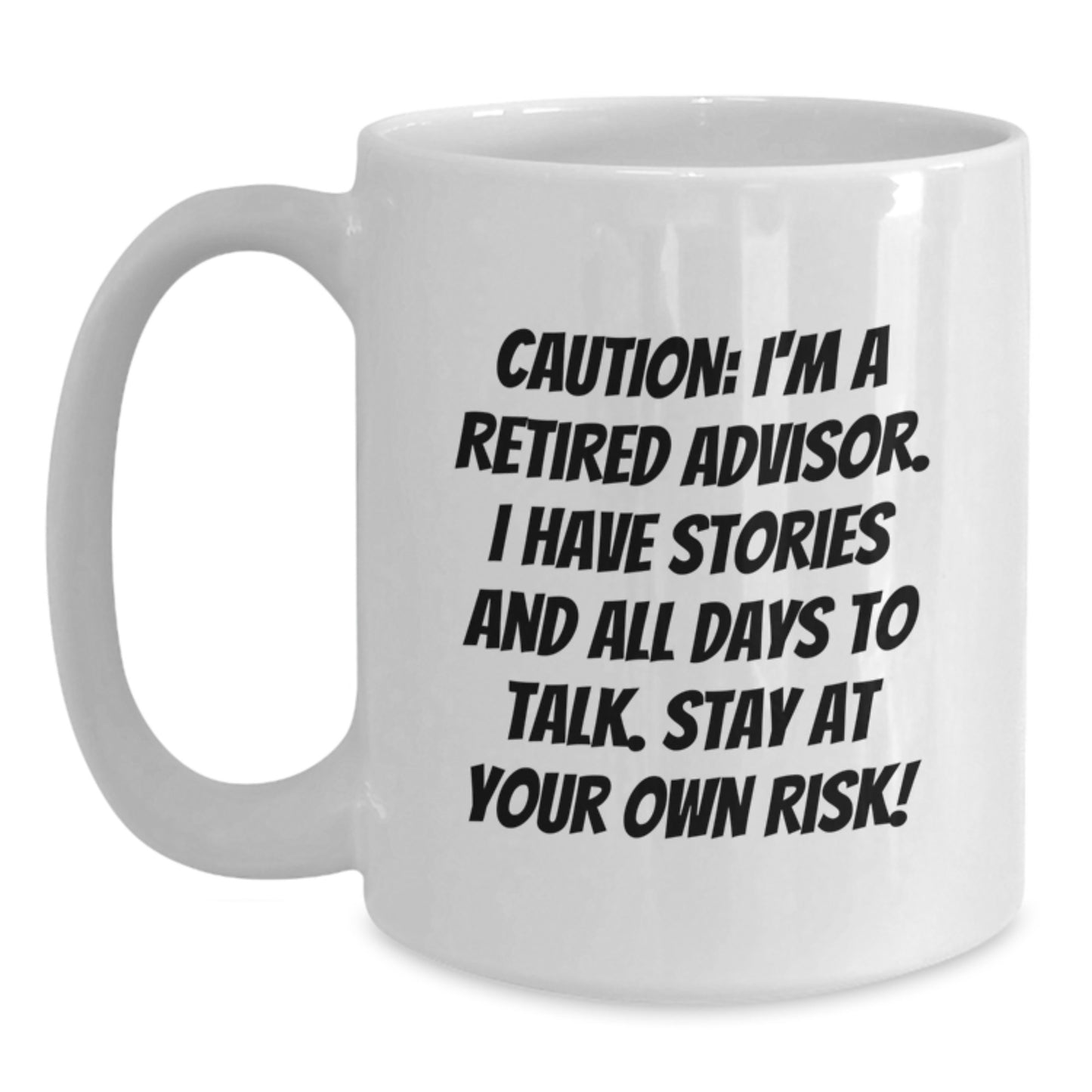 Funny Advisor Quote White Coffee Mugs Gifts from Friends to Advisor for Christmas Unique - Main