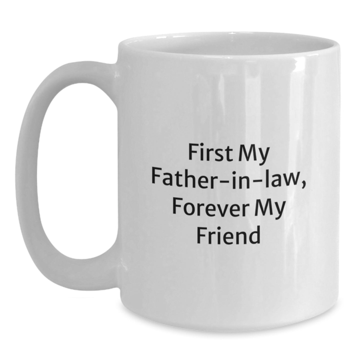Funny Father-in-law Quotes Gifts for Him, White Coffee Mug, Christmas Unique Gifts from Family - Main