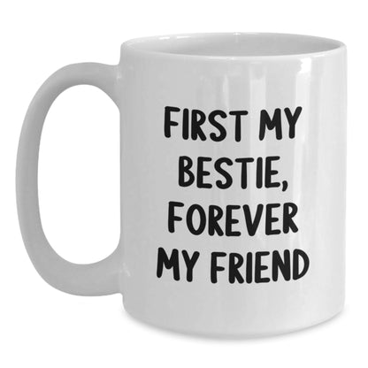 Funny Bestie Gifts, White Coffee Mug, Bestie Quotes, Christmas Unique Gifts from Friends to Bestie - Main