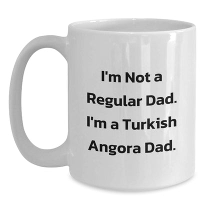 Turkish Angora Dad Gifts, Funny Quote White Coffee Mug, Birthday Unique Presents for Friends and Family - Main