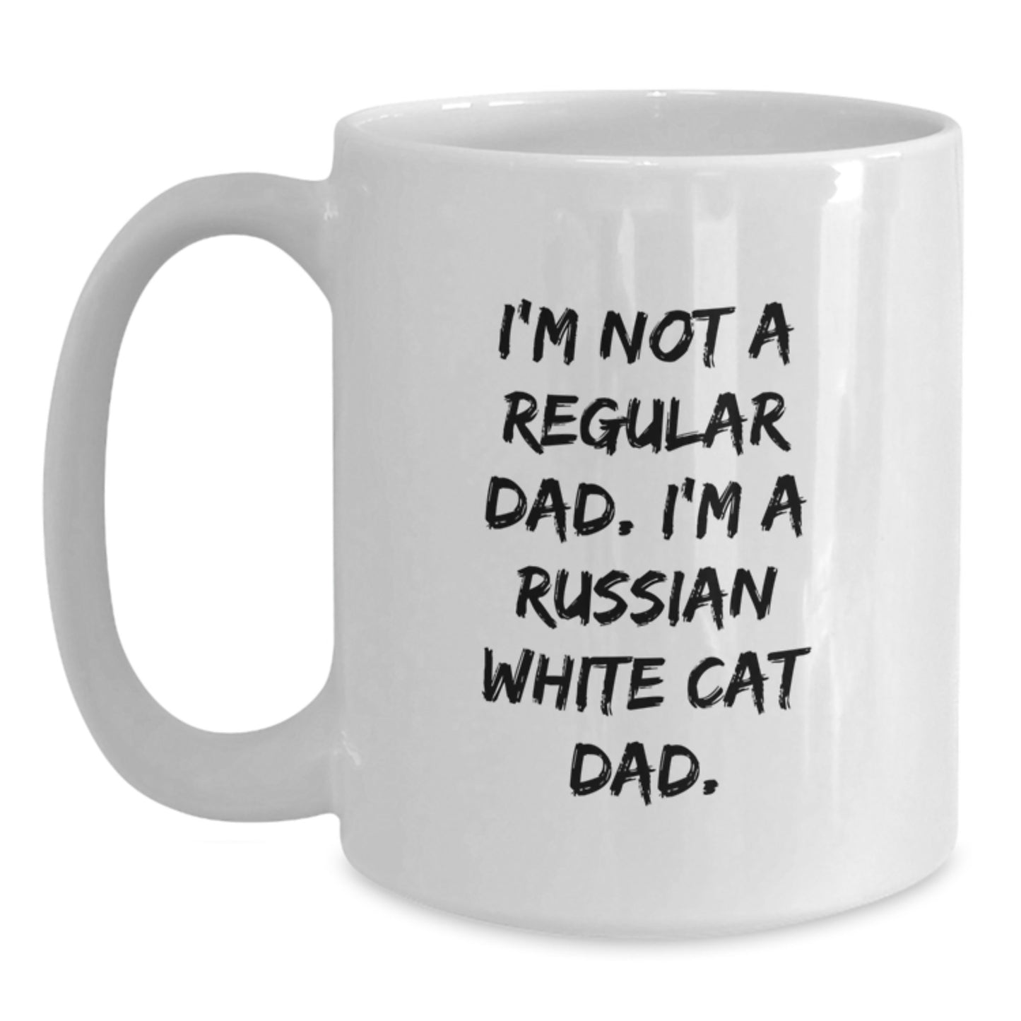 Funny Russian White Cat Dad Gifts, White Coffee Mug for Birthday, 'I'm Not A Regular Dad. I'm A Russian White Cat Dad.' Quote, Gifts from Men to Russian White Cat Lovers - Main