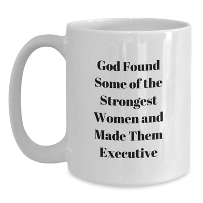 Funny Executive White Coffee Mug, Gift for Executive, Unique Christmas Unique Gifts from Women to Friends, Inspirational Mug for Executive Men - Main