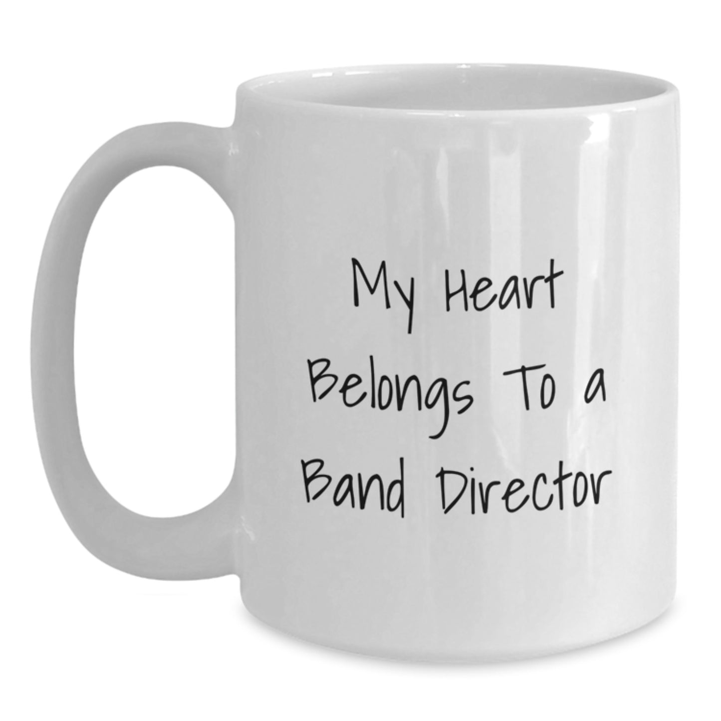 Funny Band Director Gifts from Friends - My Heart Belongs To A Band Director White Coffee Mug, Birthday Unique Gift for Him or Her - Main