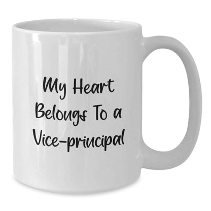 Funny Vice-principal Gifts, White Coffee Mug Christmas Unique Gifts from Men to Vice-principal or Women Friends and Coworkers - Additional