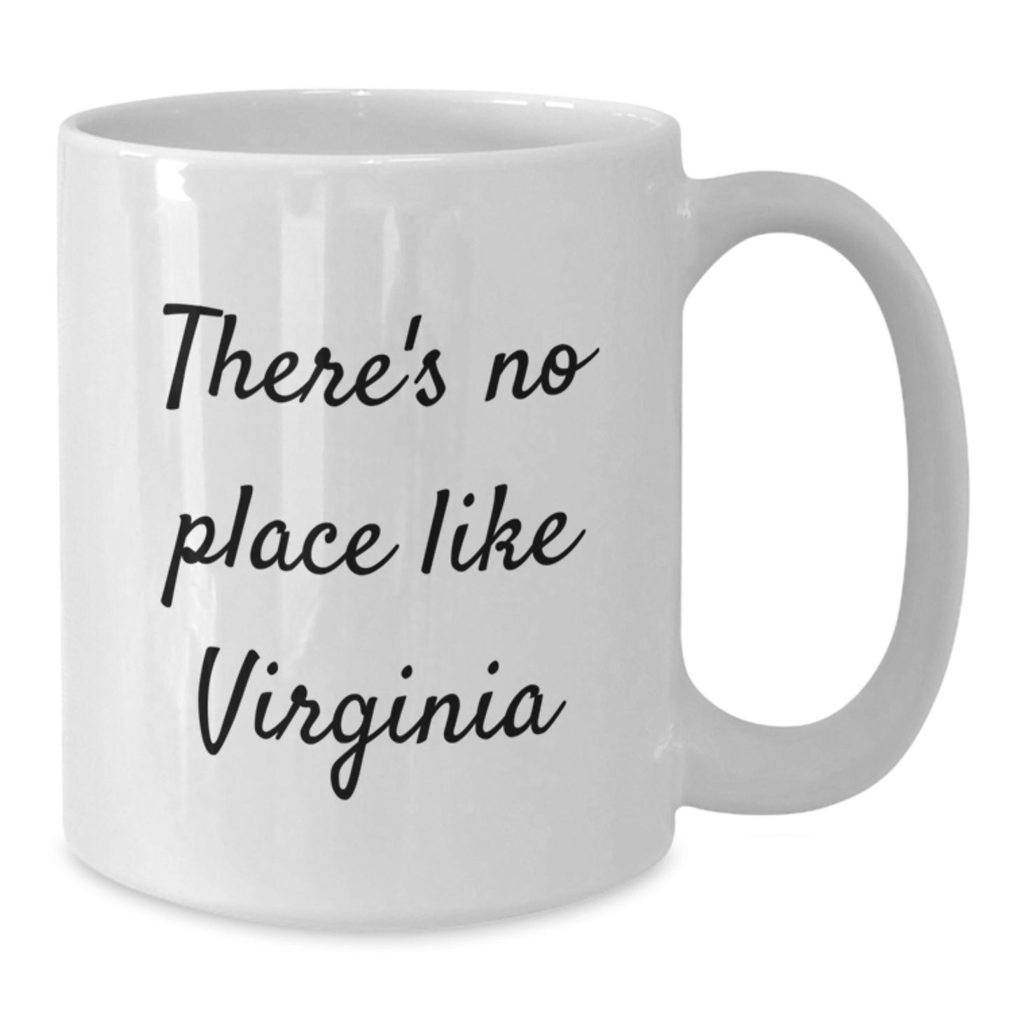 Virginia Gifts from Friends and Family, Funny White Coffee Mug, There's No Place Like Virginia, Christmas Unique Present - Additional