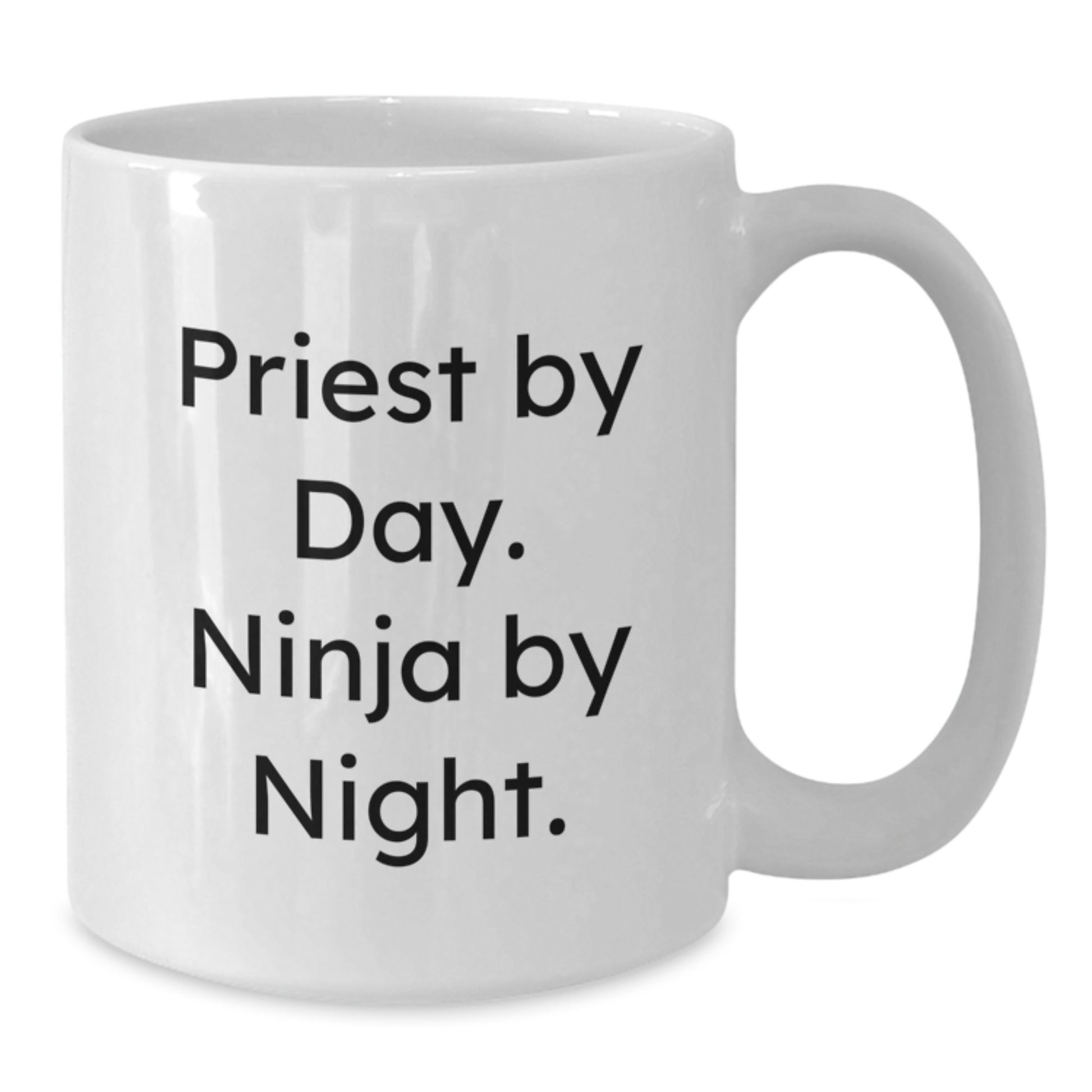 Funny Priest Gifts from Men, Unique Christmas Unique Gifts for Priest, White Coffee Mug with Priest By Day. Ninja By Night. Quote, Perfect for Priest Lover - Additional