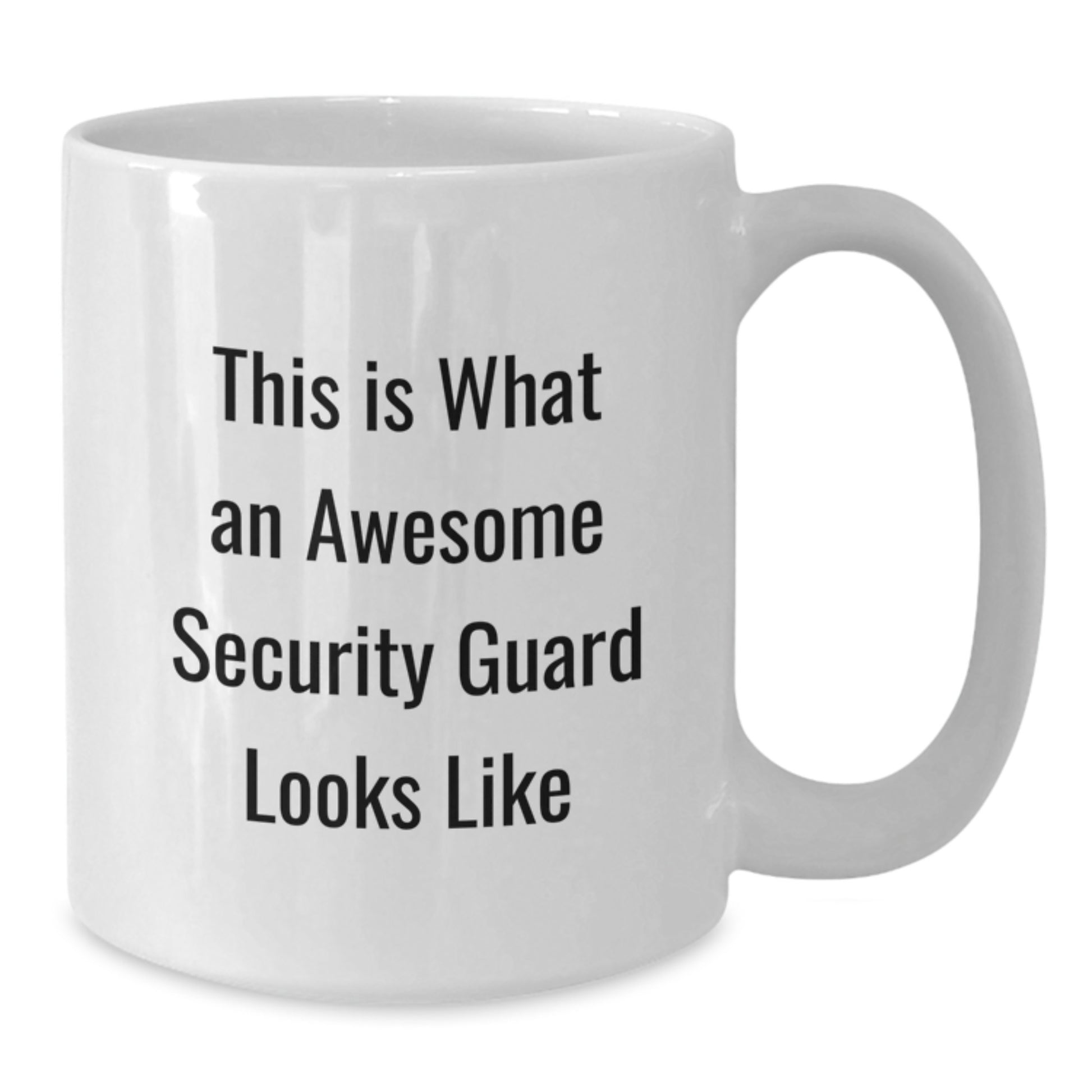 Funny Inspirational Security Guard Gifts for Men, White Coffee Mug, Christmas Unique Presents from Friends to Security Guard, Inspirational Quote 'This Is What An Awesome Security Guard Looks Like' - Additional
