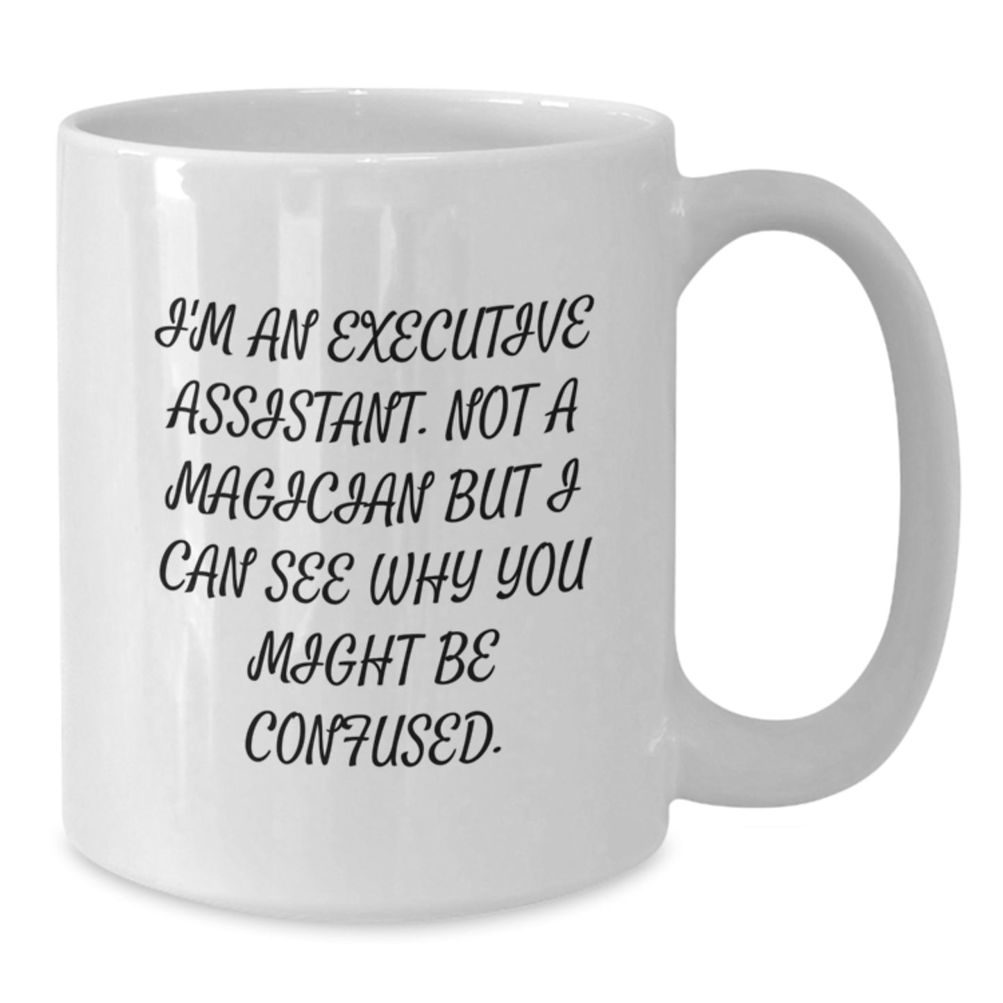 Funny Executive Assistant Gifts from Friends Unique White Coffee Mugs Christmas Unique Gifts for Executive Assistant Coworkers Family - Additional