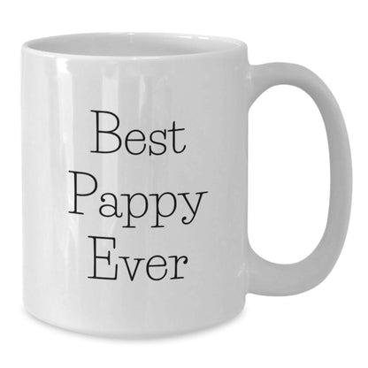 Best Pappy Ever Funny White Coffee Mugs Gifts for Pappy Men from Family at Christmas - Additional