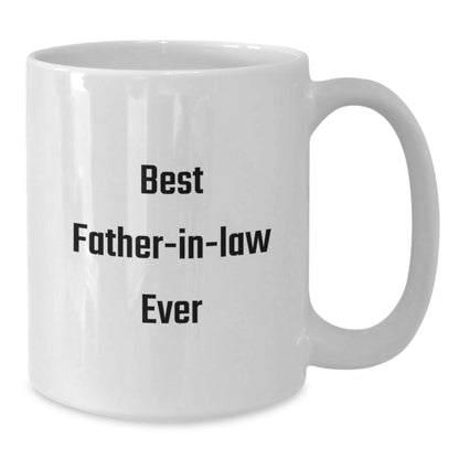 Funny 'Best Father-in-law Ever' White Ceramic 11oz or 15oz Coffee Mugs, Gifts from Men for Father-in-law, Unique Christmas Unique Gifts - Additional