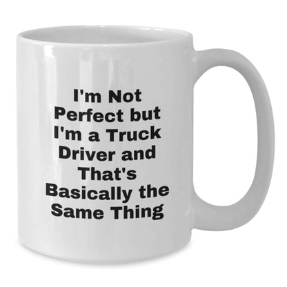 Funny Truck Driver Gifts from Men to Truck Driver Friends on Valentine's White Coffee Mug - Additional