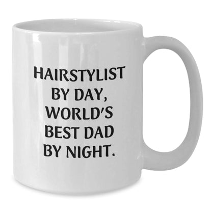 Hairstylist Gifts from Friends, Family, or Coworkers - Funny White Coffee Mug for Graduation - Additional