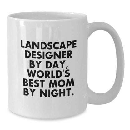 Funny Landscape Designer White Coffee Mug, Gifts from Family for Women, Christmas Unique Gifts for Mom - Additional