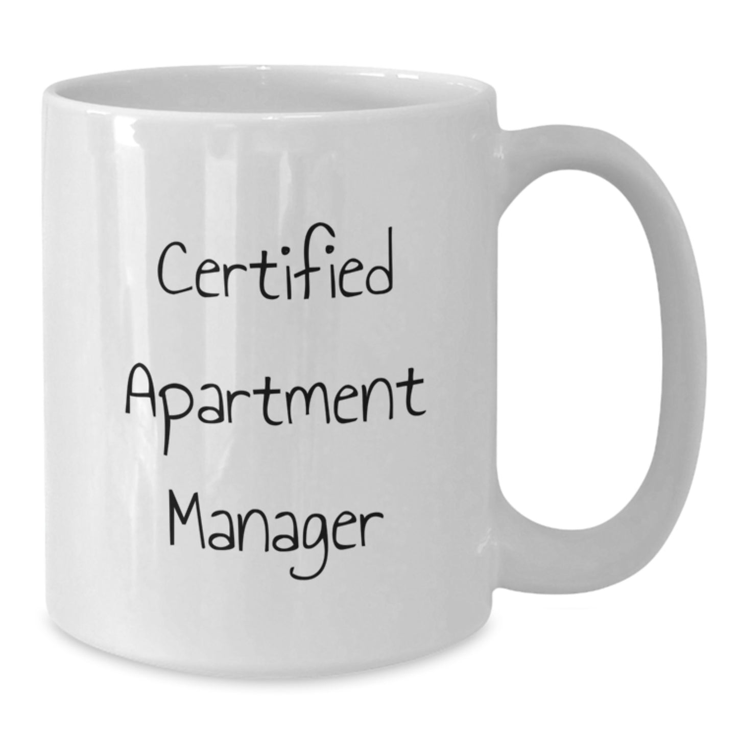 Funny 'Certified Apartment Manager' White Coffee Mug for Christmas Unique Gifts for Apartment Manager Friends and Family - Additional