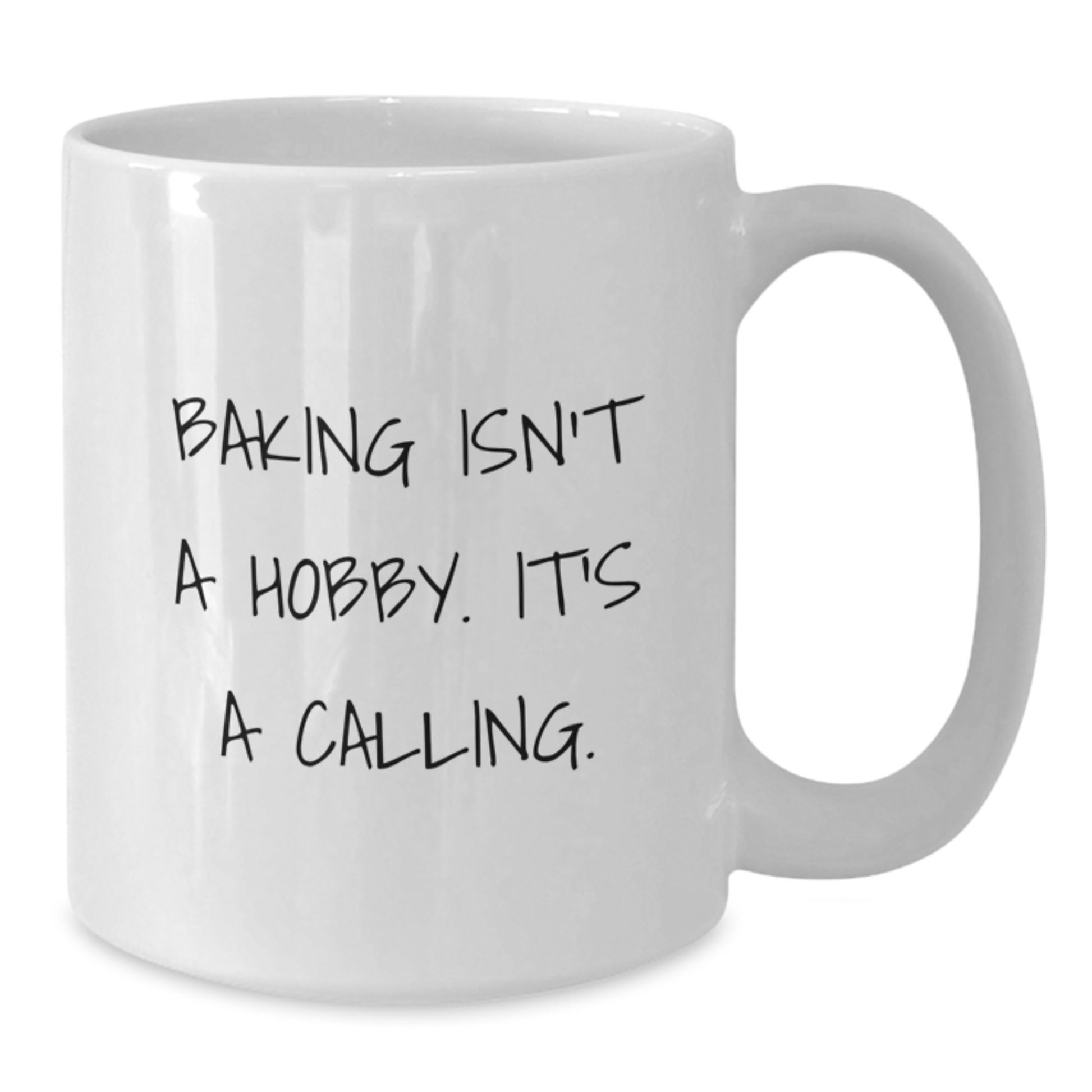 Baking Is My Passion Funny White Coffee Mug Gifts from Friends to Baking Lovers on Graduation Day - Additional