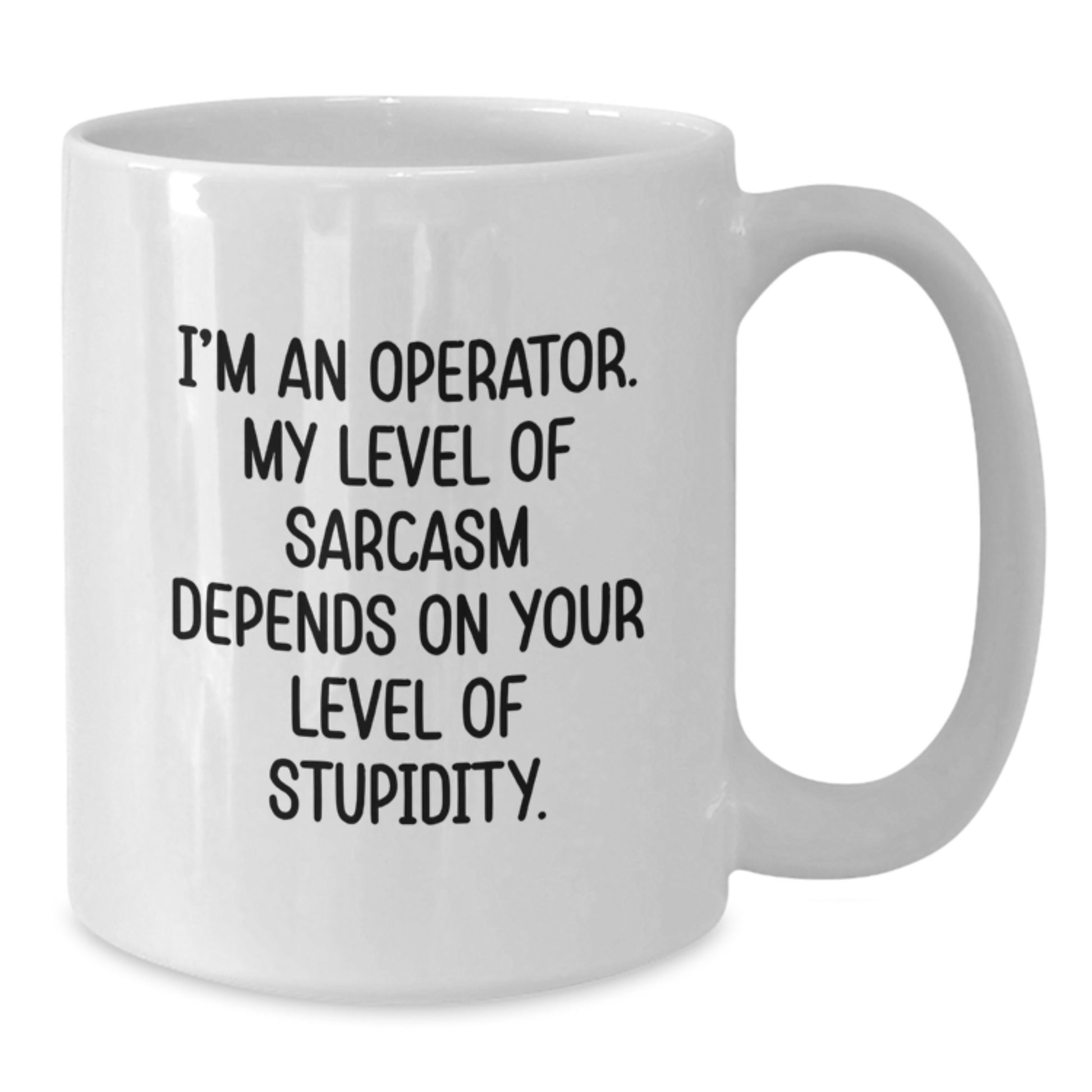 Funny Operator Gifts, White Coffee Mugs for Friends, Operator Christmas Unique Gifts, Gifts from Men to Operator, Operator White Coffee Mug - Additional