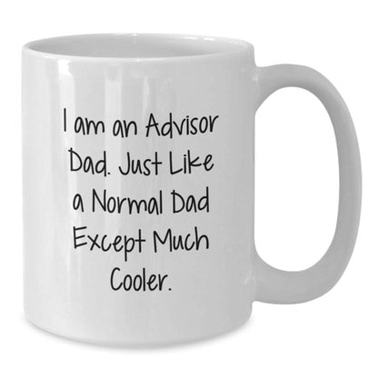 Funny Advisor Dad White Coffee Mugs Gifts from Men to Men for Christmas Unique - Additional