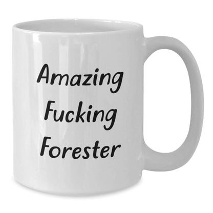 Funny Christmas Unique Gifts from Friends for Forester Enthusiasts, White Coffee Mug, Forester White Coffee Mug Gifts, Amazing F--king Forester Quote - Additional