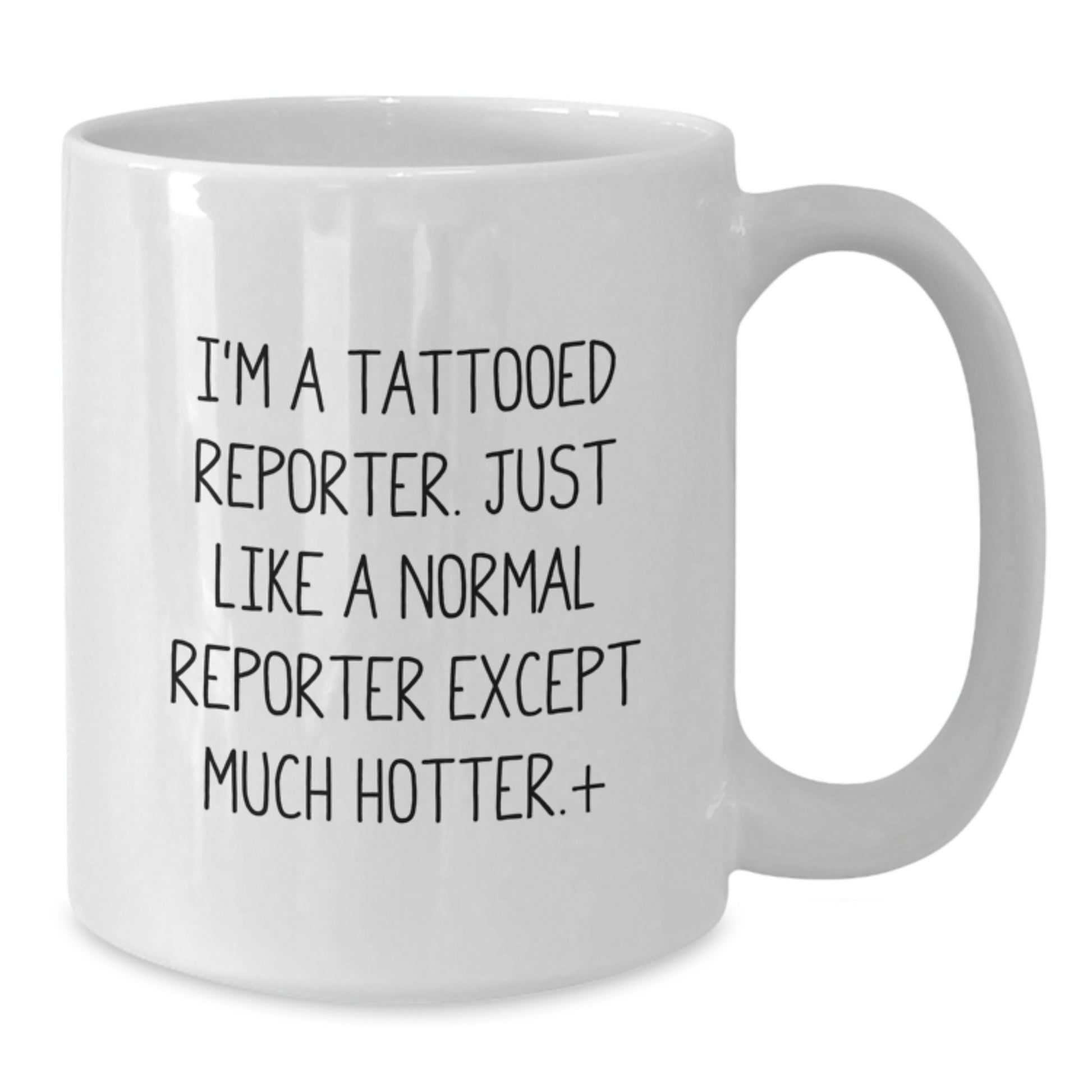 Funny Reporter Gifts, Unique White Coffee Mugs for Reporter Lovers, Christmas Unique Gifts from Friends to Family - Additional