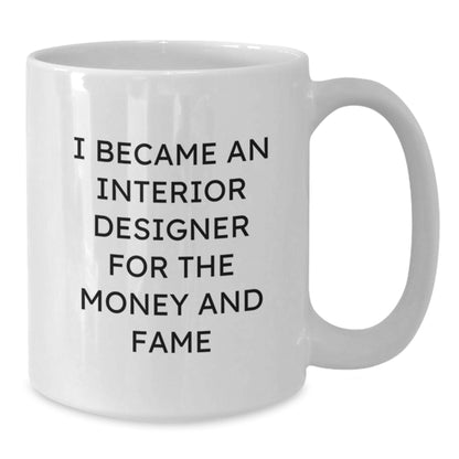Funny Interior Designer Mugs Gifts from Friends for Christmas Unique Interior Designer Gifts - Additional