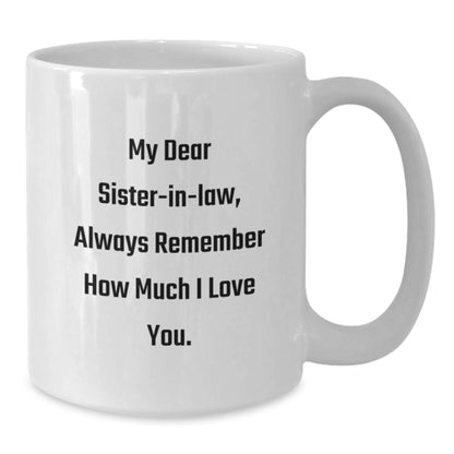 Funny Sister-in-law Quotes Gifts from Family for Christmas White Coffee Mug 15oz - Additional