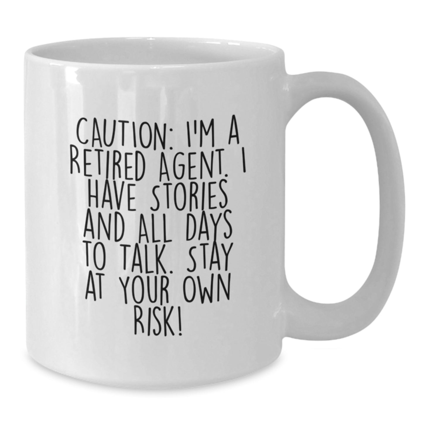 Funny Agent Quotes White Coffee Mug, Gifts from Friends to Agent, Unique Birthday Unique Gift for Agent, Stay At Your Own Risk! - Additional