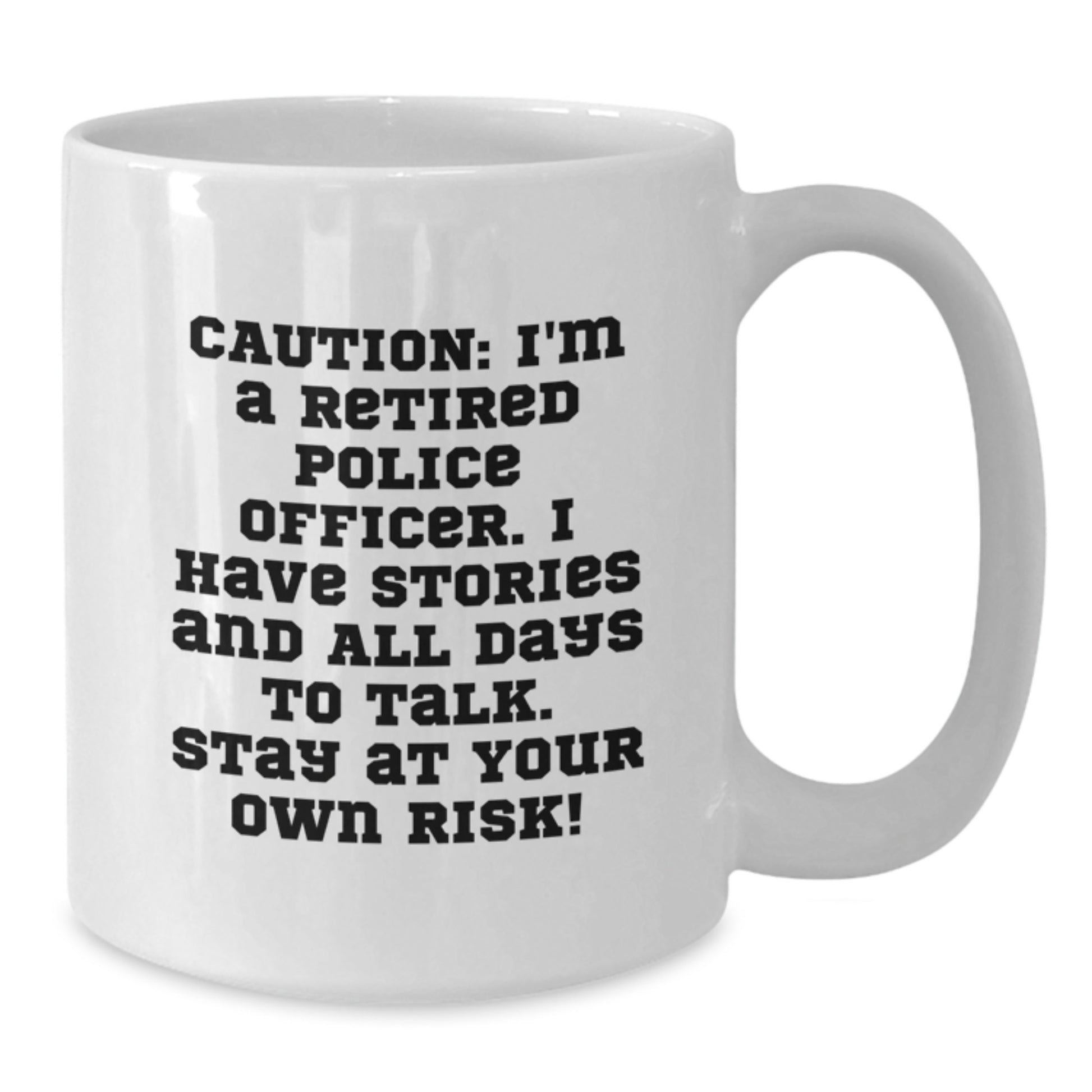Funny Police Officer Gifts for Men - White Coffee Mug with 'Stay At Your Own Risk!' Quote, Gift from Friends, Family, Coworkers to Police Officer on Christmas - Additional