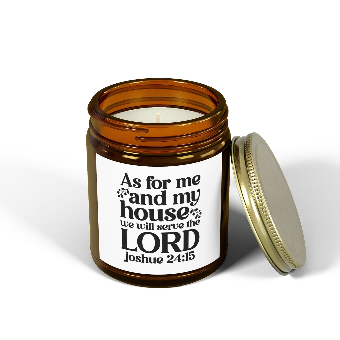 As For Me And My House We Will Serve The Lord Joshua 24:15, Coconut Apricot Wax, Bible Verse Scented Candle - Victory Thru Vision 