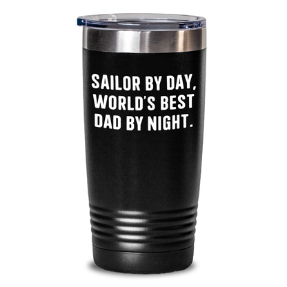 Sailor By Day Gifts, World's Best Dad By Night Tumbler, Funny Sailor Gifts for Father's Day - Gifts from Family, Gifts for Sailor - Victory Thru Vision 