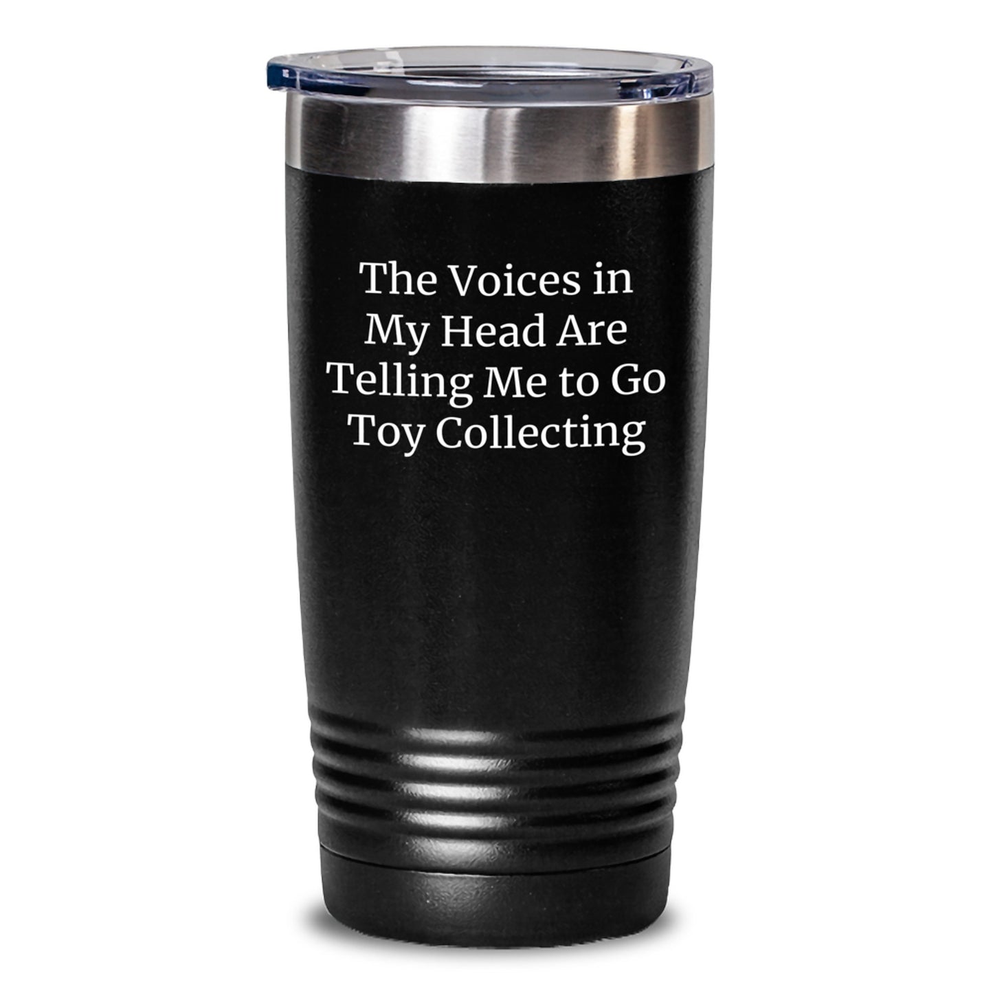 Funny Toy Collecting Gifts for Men, Women, and Friends - The Voices In My Head Are Telling Me To Go Toy Collecting Tumbler, Christmas Unique Gifts from Husband, Family, or Coworkers - Main