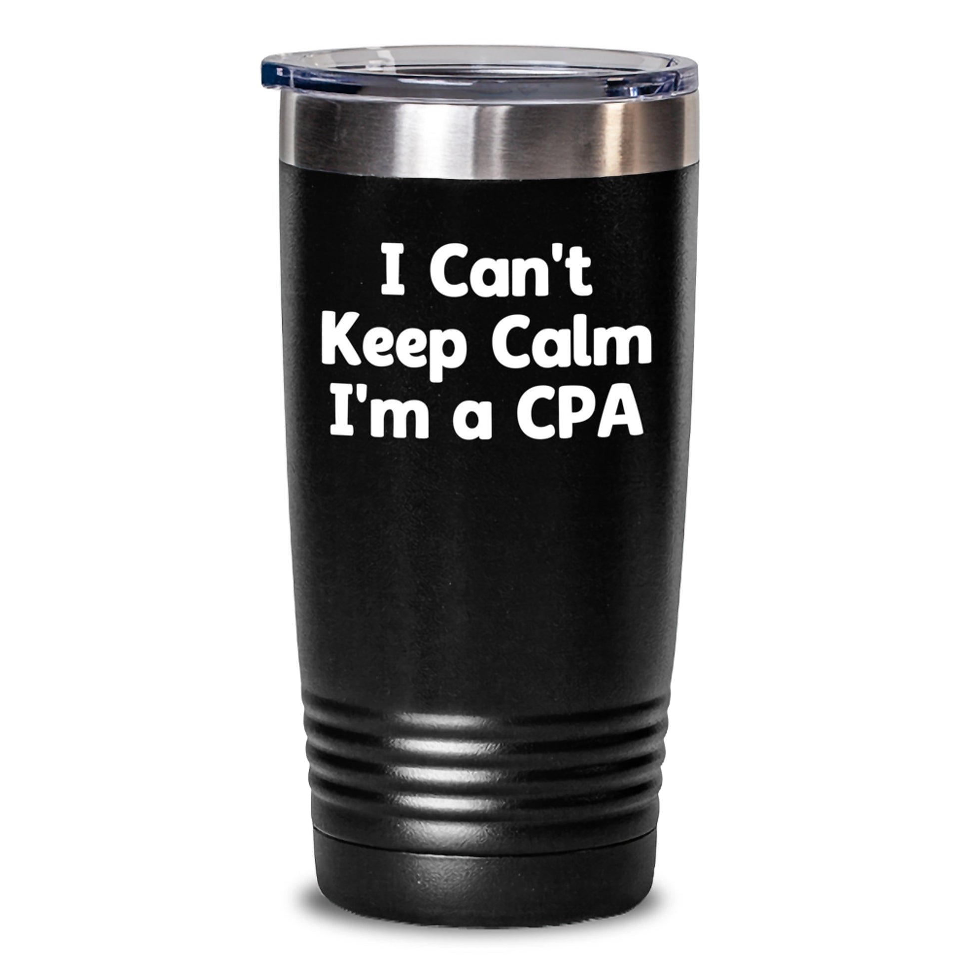 Funny CPA Gifts for Men, Women, Friends, Coworkers, Family - I Can't Keep Calm I'm A Cpa Tumbler, Christmas Unique Tumblers, Stainless Steel Tumblers - Main