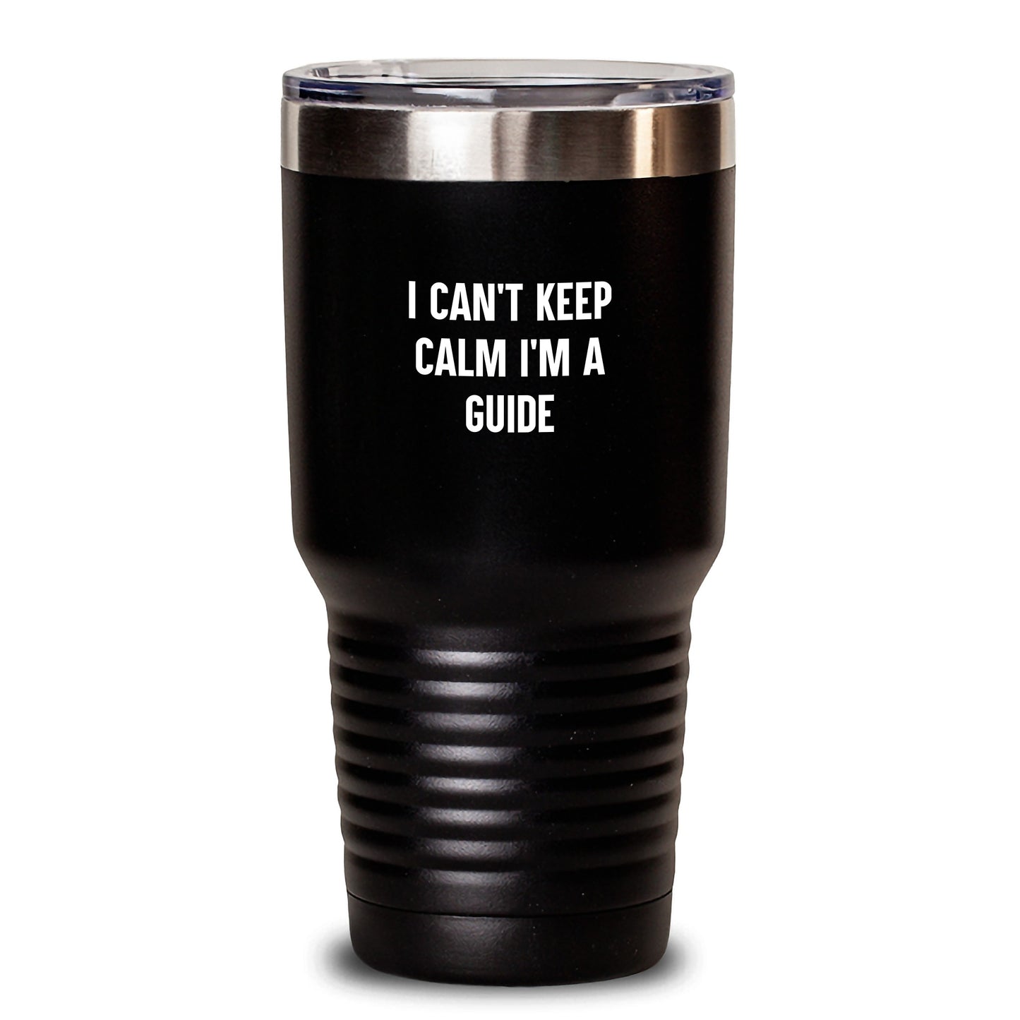 Funny Guide Gifts from Men to Friends - I Can't Keep Calm I'm A Guide, Tumbler for Guide Lovers, Christmas Unique Gifts - Main