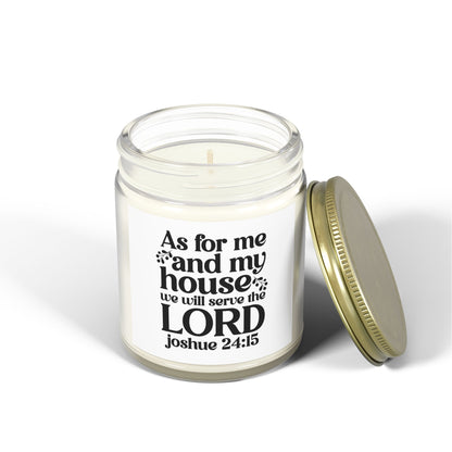 As For Me And My House We Will Serve The Lord Joshua 24:15, Coconut Apricot Wax, Bible Verse Scented Candle - Victory Thru Vision 