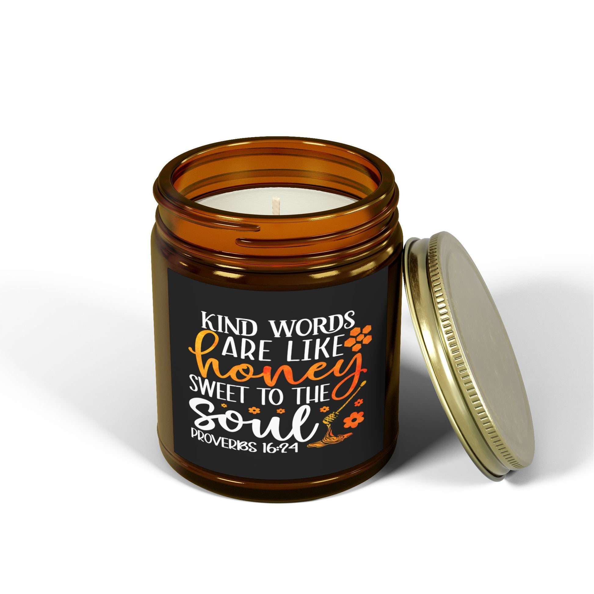 Kind Words Are Like Honey Sweet To The Soul Proverbs 24:15, Bible Verse,Scented Candle - Victory Thru Vision 