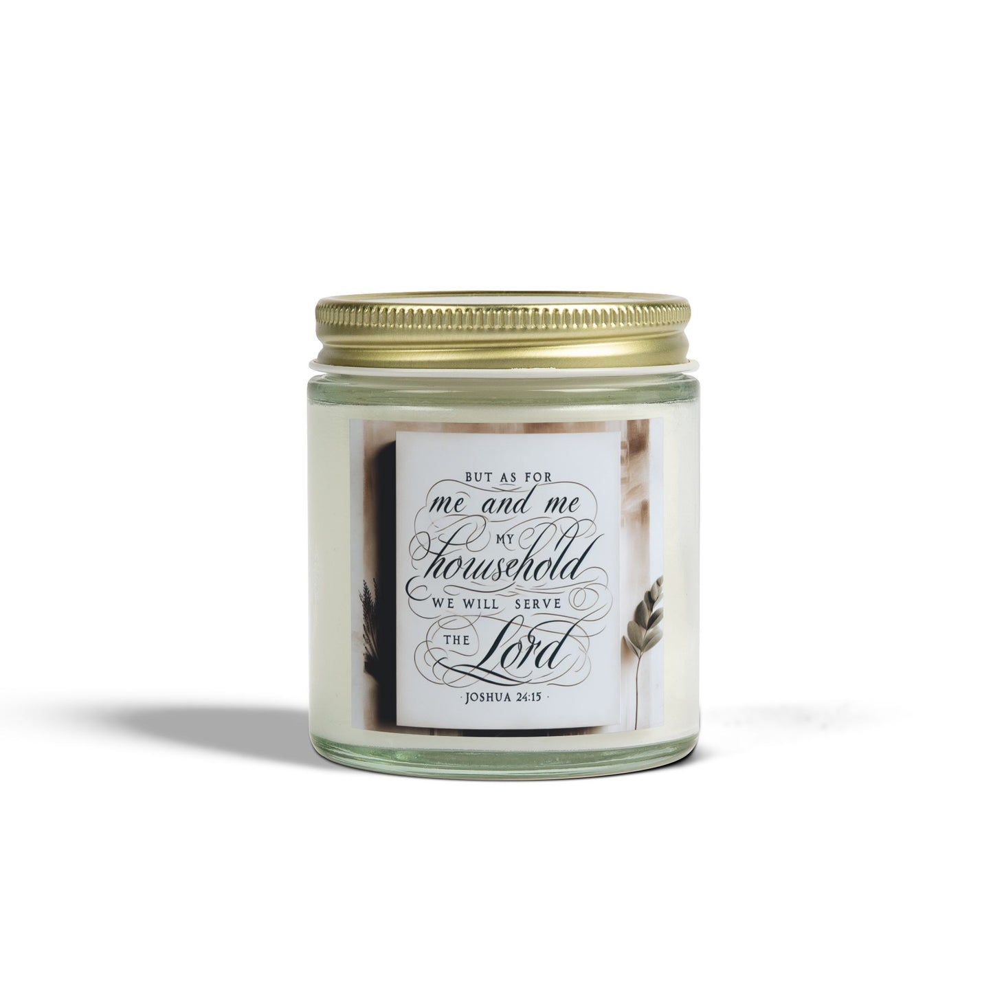 But As For Me and My House We Will Serve The Lord Scented Candles, Inspirational Quote Candle, Christian Home Decor, Religious Gift, John 24:15 Bible Verse Candle, Religious Candle - Victory Thru Vision 