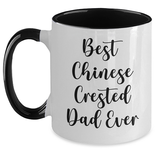 Chinese Crested Dog Lovers Funny Two Tone Coffee Mug Gifts for Dad on Father's Day from Family - Victory Thru Vision 