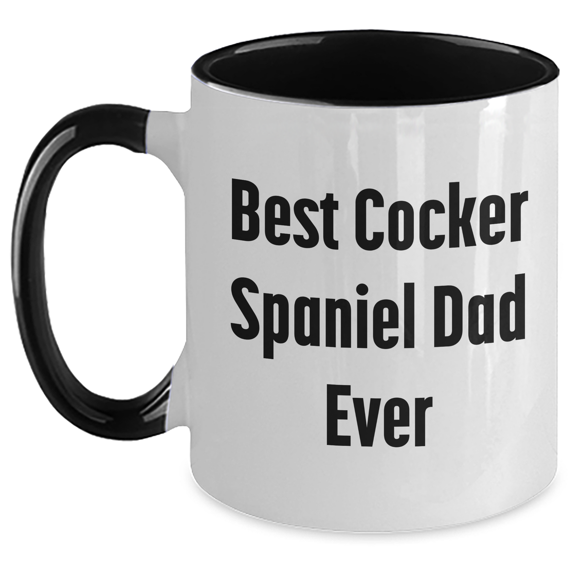 Cocker Spaniel Dog Lovers Best Dad Ever Funny Two Tone Coffee Mug Gifts from Family for Father's Day - Victory Thru Vision 