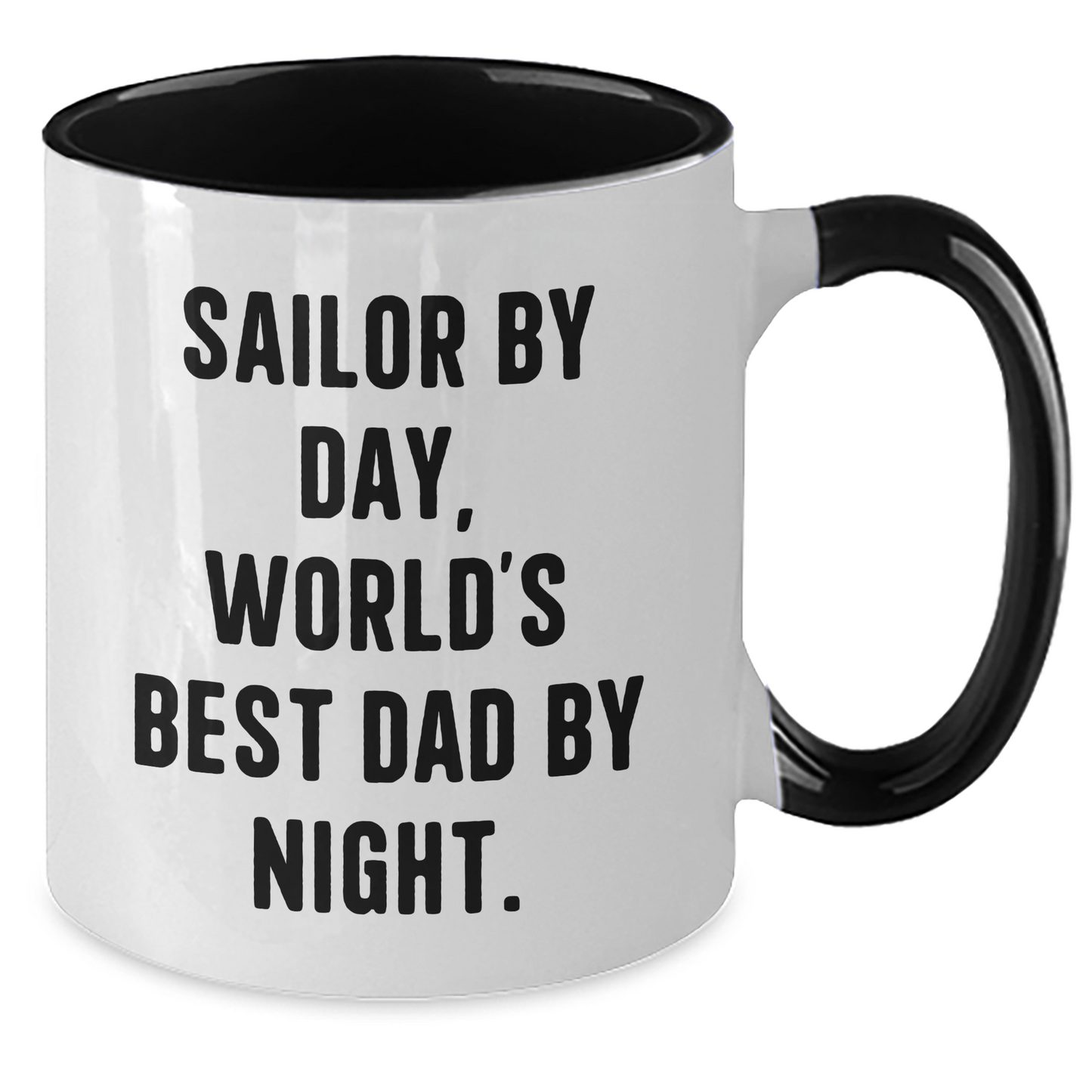 Sailor By Day Funny World's Best Dad By Night Two Tone Coffee Mug Gifts from Family for Father's Day - Victory Thru Vision 