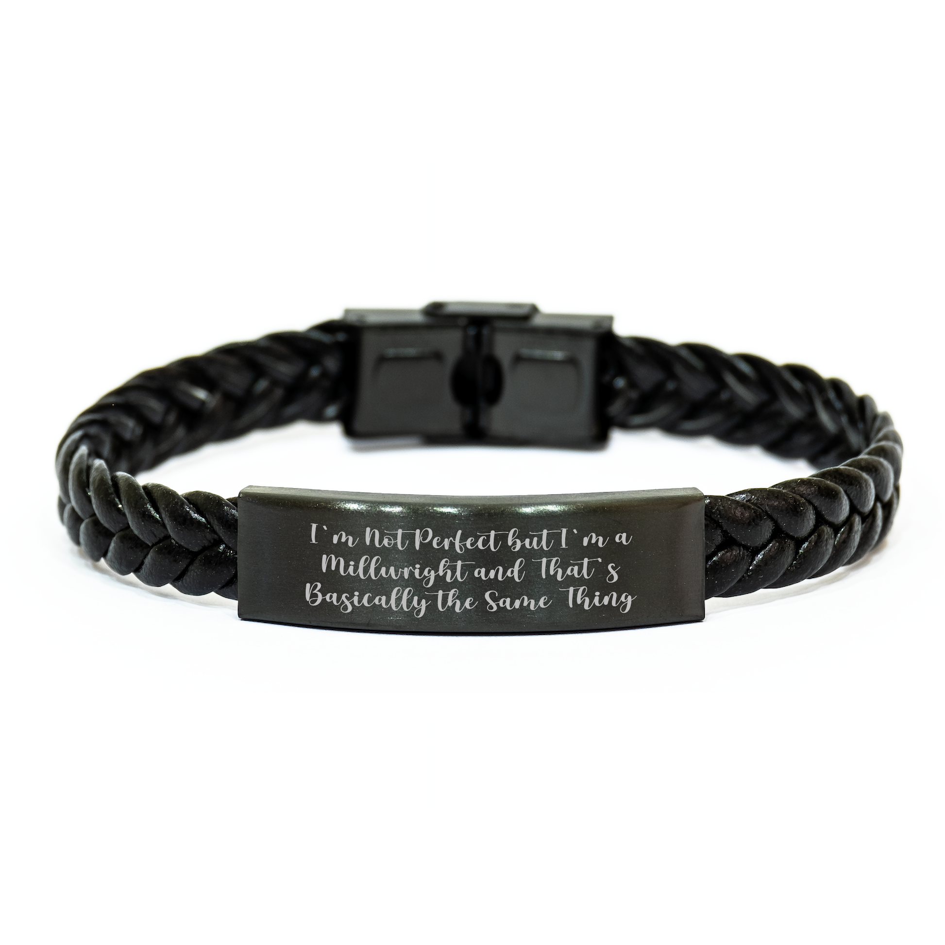 Funny Millwright Gifts, I'm Not Perfect, Interlaced Leather Bracelet for Mother's Day from Men to Millwrights - Unique Gifts for Him - Image 1