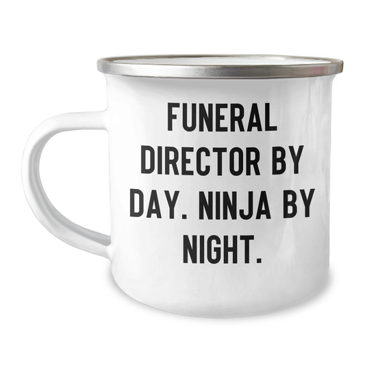 Gifts from Men for Funeral Director By Day. Ninja By Night. - Mother's Day Unique Gifts for Camping Mug - Image 1