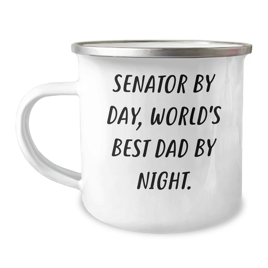 Senator By Day, Fun Dad By Night, 12 oz Camping Mug Gifts from Friends on Mother's Day - Unique Senator Gifts for Senator - Image 1