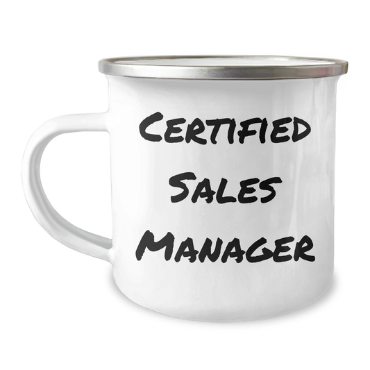 Funny Sales Manager Gifts from Friends, Unique Camping Mug for Father's Day, 'Certified Sales Manager' Quote, 12 oz Stainless Steel with Enamel Finish - Image 1