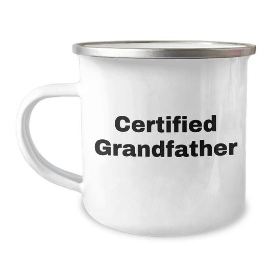 Funny Grandfather Gifts for Him - Camping Mug from Family Friends - 'Certified Grandfather' Quote for Father's Day Unique Gifts - Victory Thru Vision 