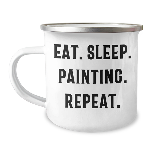 Painting Enthusiast Gifts from Men - Eat. Sleep. Painting. Repeat. Funny Camping Mug for Father's Day - Image 1