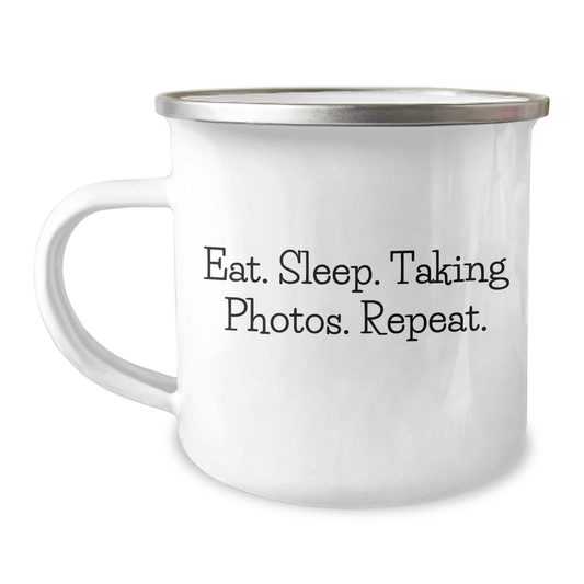 Funny Camping Mug for Taking Photos Enthusiasts, Eat. Sleep. Taking Photos. Repeat., Unique Gifts from Friends for Taking Photos Lovers on Father's Day - Image 1