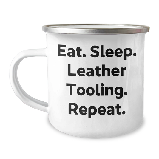 Leather Tooling Enthusiasts' Camping Mug, Funny Gift from Family, Friends, Coworkers, or Men on Father's Day - Eat. Sleep. Leather Tooling. Repeat. - Image 1