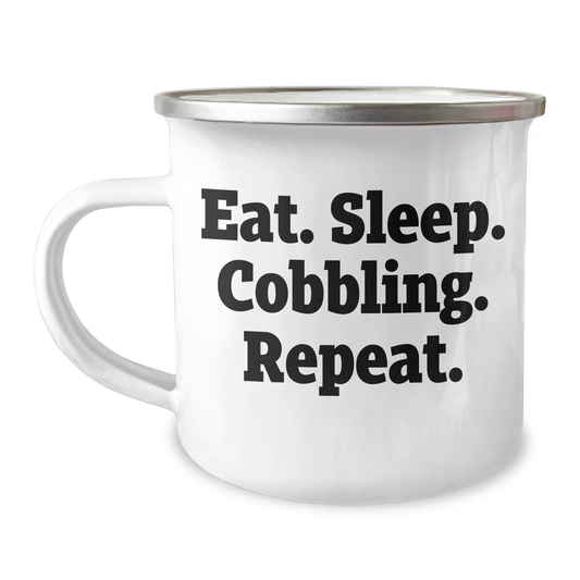 Funny Cobbling Camping Mug Gifts from Friends for Father's Day - Eat. Sleep. Cobbling. Repeat. - Unique Men's Gifts - Image 1