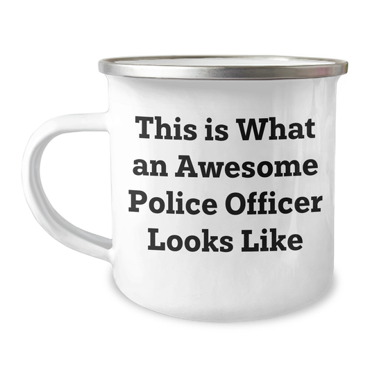 Police Officer Gifts from Family - This Is What An Awesome Police Officer Looks Like Camping Mug for Father's Day - Victory Thru Vision 