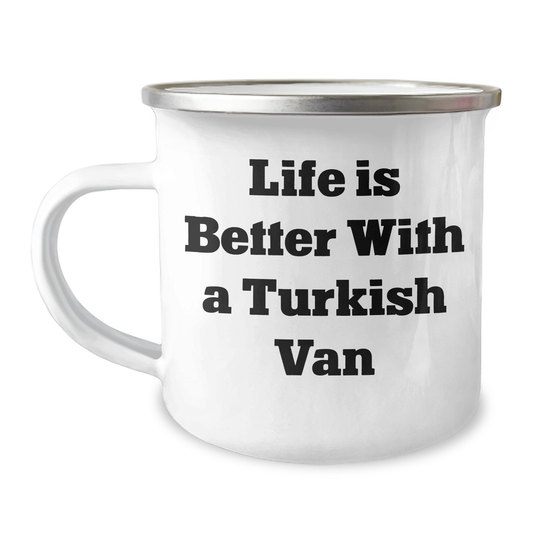 Turkish Van Cat Lovers Gifts from Men, Unique Camping Mug for Dad on Father's Day - 'Life Is Better With A Turkish Van' - Victory Thru Vision 