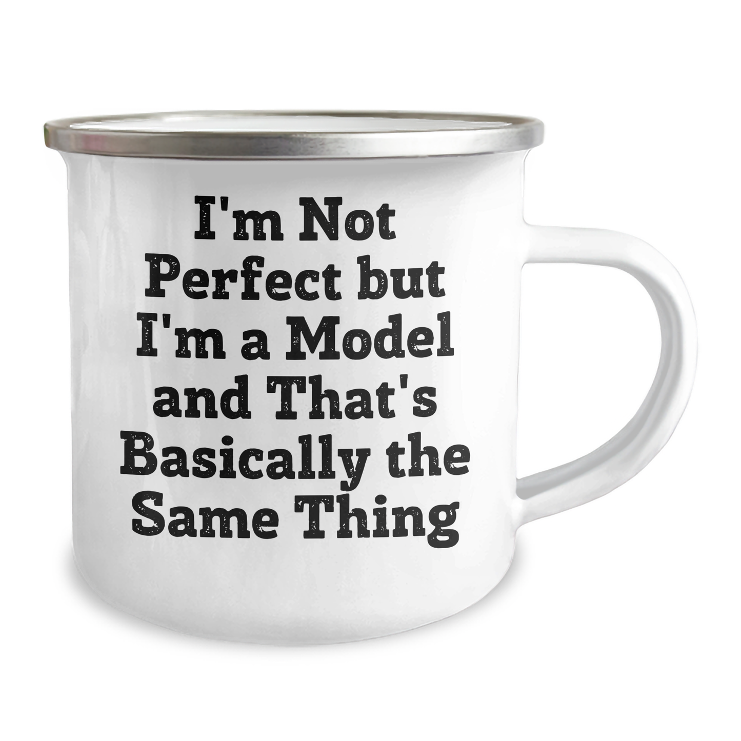 Funny Model Gifts for Mom - I'm Not Perfect But I'm A Model, Camping Mug for Mother's Day, Gifts from Friends and Family - Victory Thru Vision 